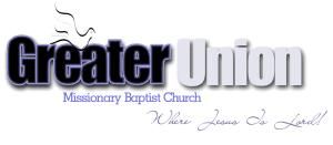 Greater Union Missionary Baptist Church